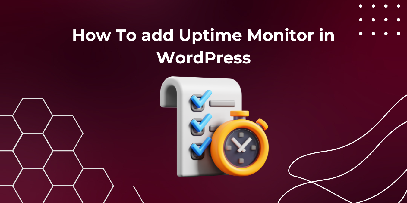 How To add Uptime Monitor in WordPress
