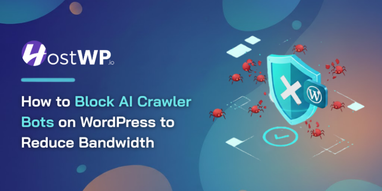 Throttle or Block AI Crawler Bots on WordPress (2026 Guide) To Reduce ...
