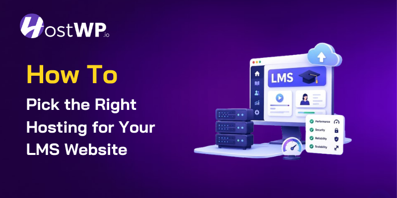 Hosting For Your LMS Website